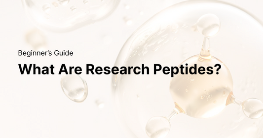 What Are Research Peptides? A Beginner’s Guide to Understanding Peptide Compounds